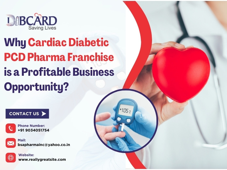 citriclabs | Why Cardiac Diabetic PCD Pharma Franchise is a Profitable Business Opportunity?